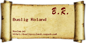 Buslig Roland névjegykártya